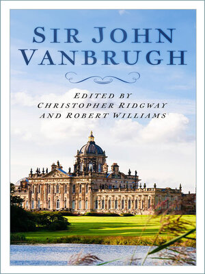 cover image of Sir John Vanbrugh and Landscape Architecture in Baroque England